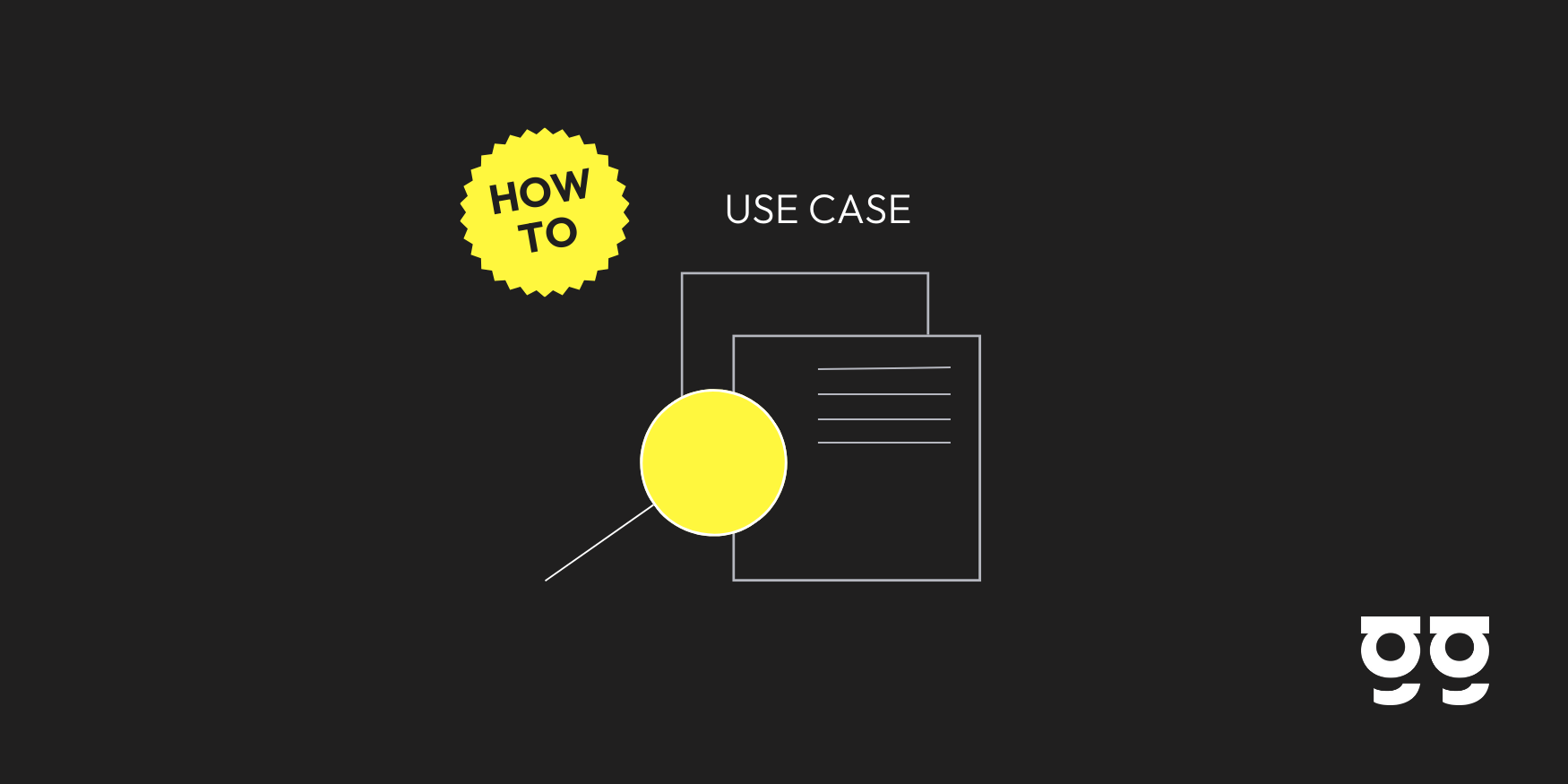 How to - So erstellen Sie einen Use Case!